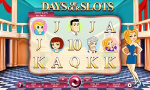 Days of Our Slots by Arrow's Edge